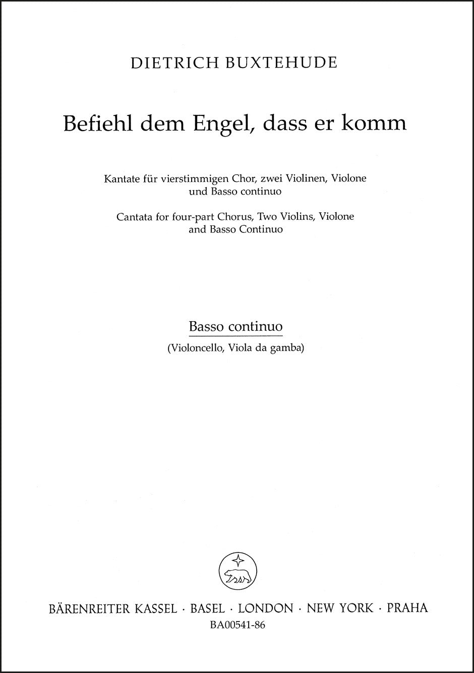 Buxtehude: Befiehl dem Engel, daß er komm, BuxWV 10