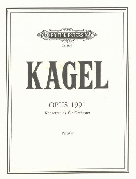 Kagel: OPUS 1991