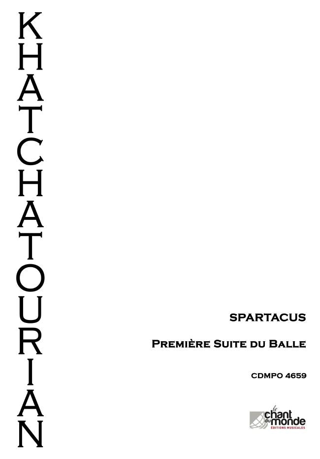Khachaturian: Spartacus Suite No. 1