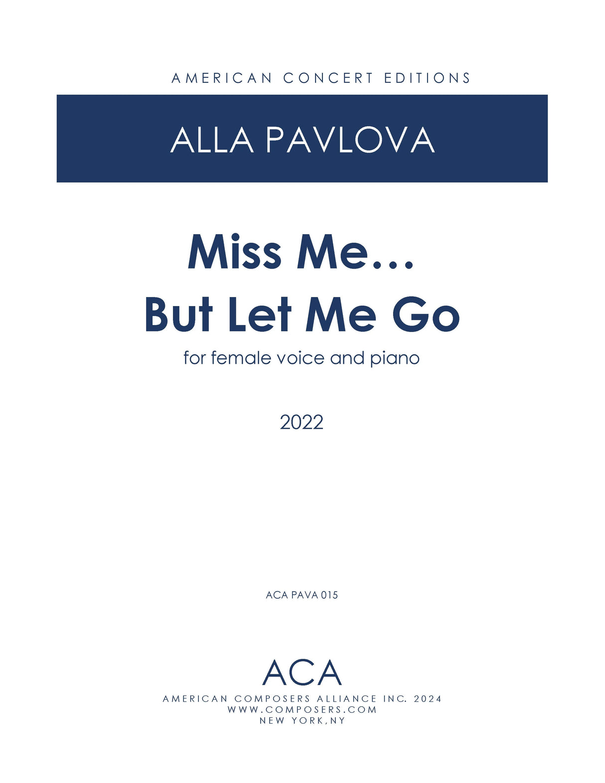 Pavlova: Miss Me... But Let Me Go