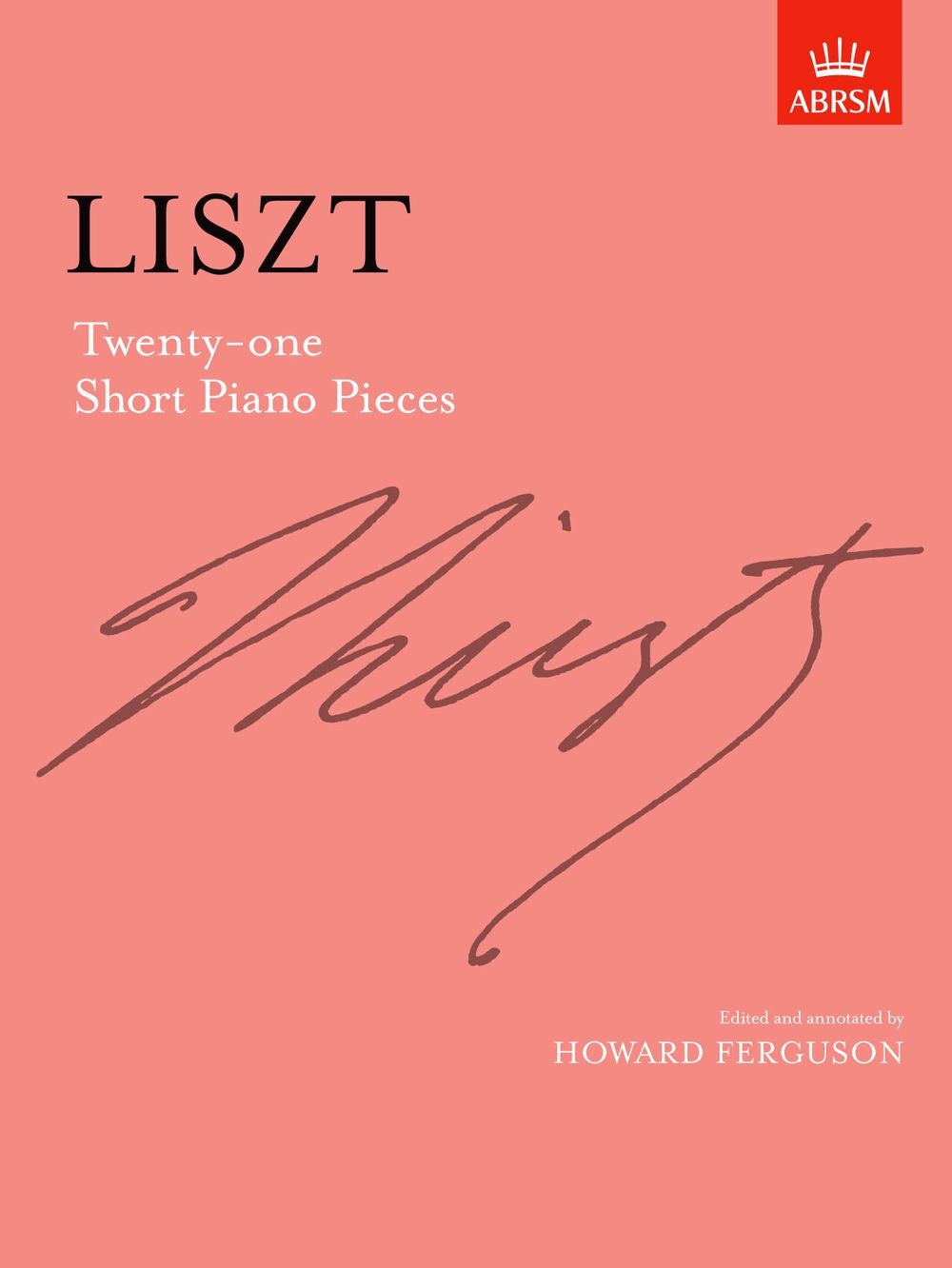Liszt: 21 Short Piano Pieces – Ficks Music