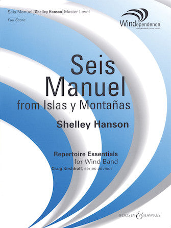 Hanson: Seis Manuel (arr. for concert band)