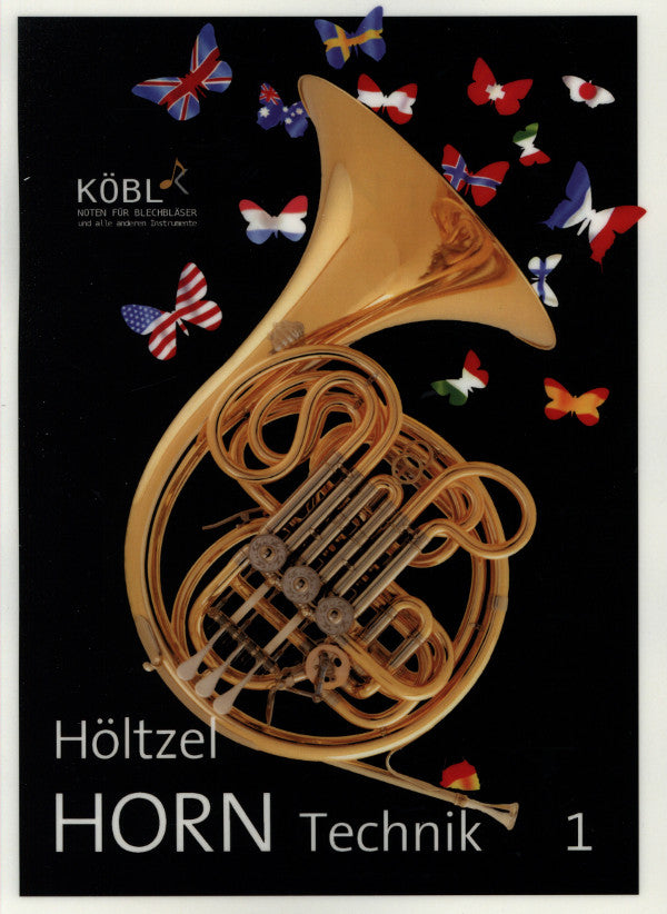 Höltzel: Horn-Technik - Volume 1
