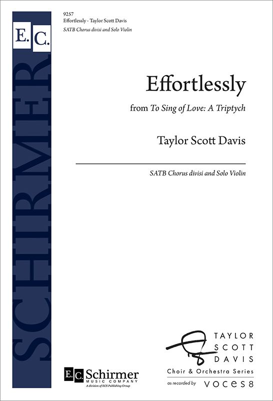 Davis: Effortlessly from "To Sing of Love: A Triptych"