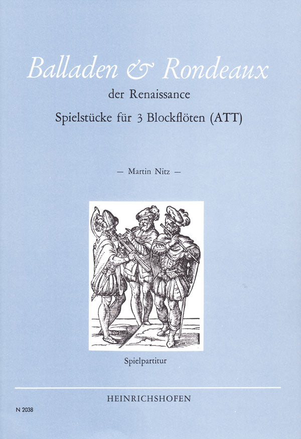 Ballades and Rondeaux from the Renaissance