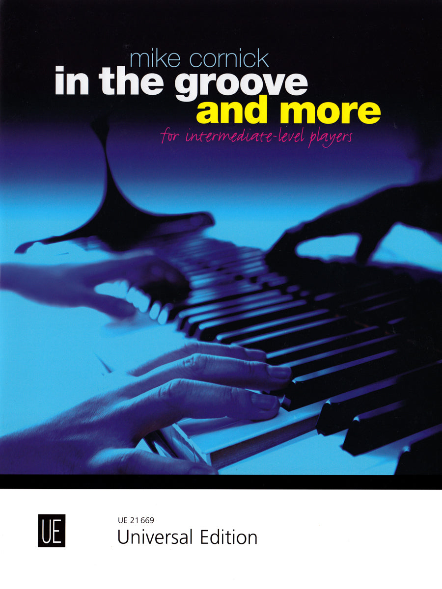 Cornick: In the Groove and More