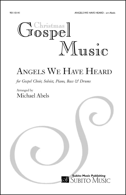 Abels: Angels We Have Heard on High