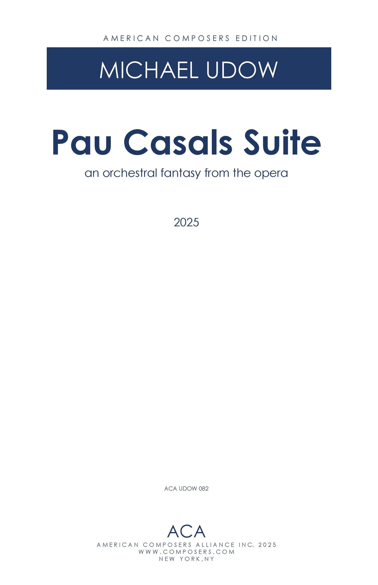 Udow: Pau Casals Suite