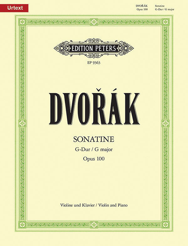 Dvořák: Sonatina in G Major, Op. 100