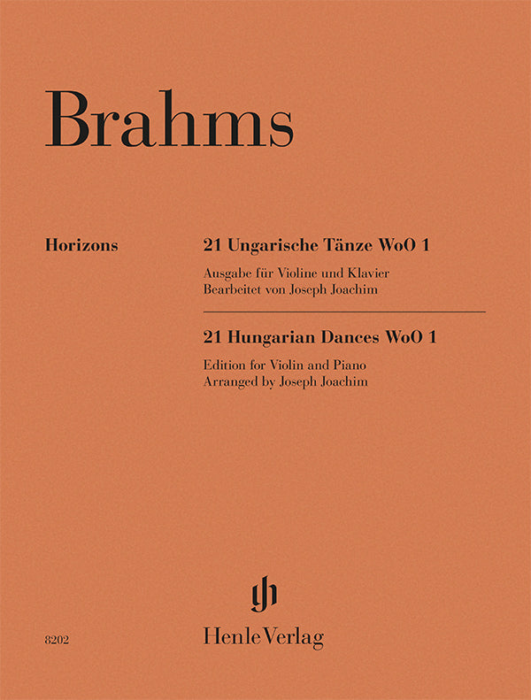 Brahms: 21 Hungarian Dances, WoO 1 (arr. for violin & piano)
