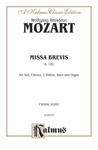 Mozart: Missa brevis in F Major, K. 192