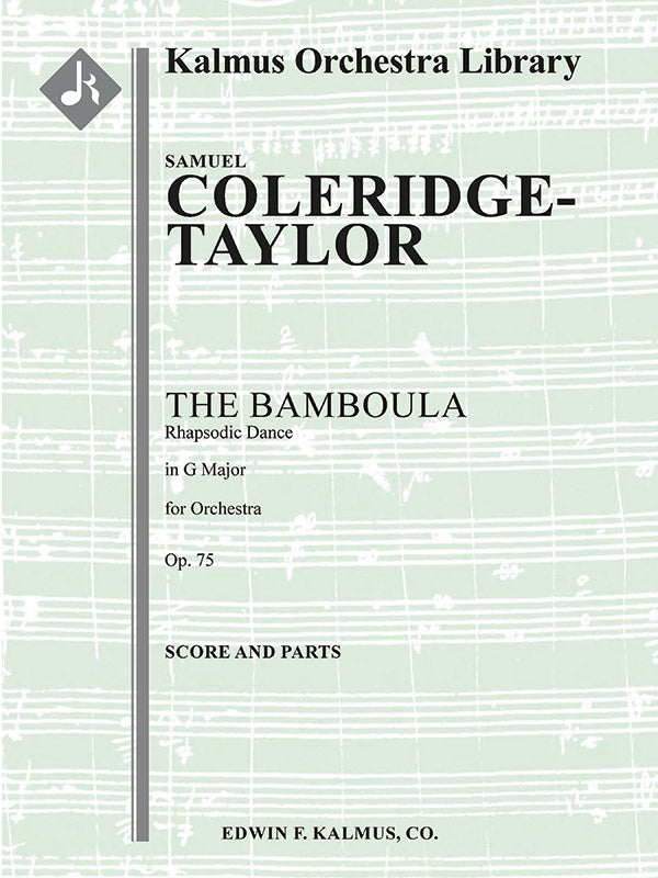Coleridge-Taylor: The Bamboula, Op. 75