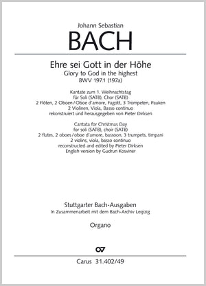 Bach: Ehre sei Gott in der Höhe, BWV 197a
