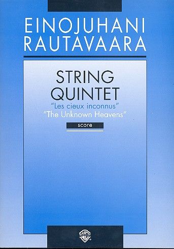 Rautavaara: Les Cieux Inconnus