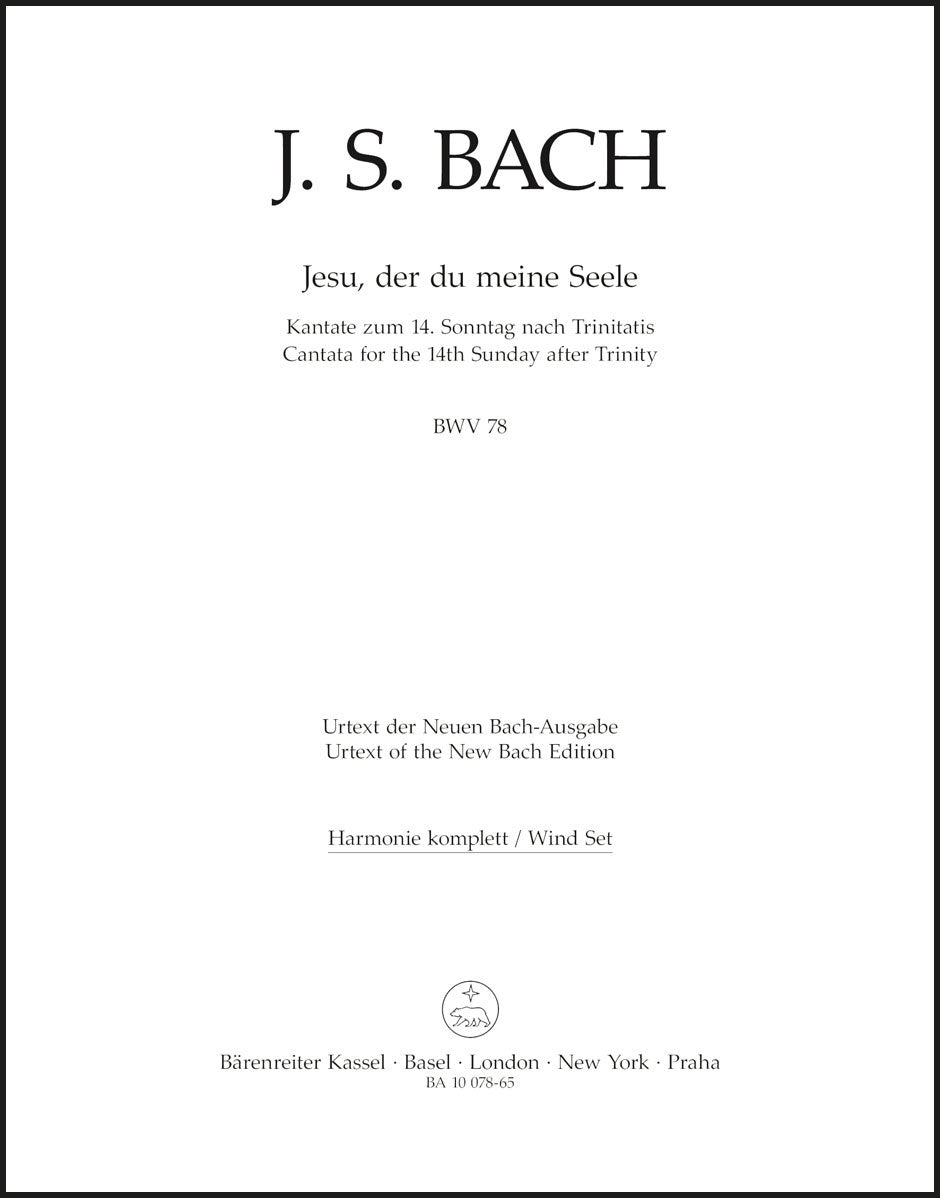 Bach: Jesu, der du meine Seele, BWV 78