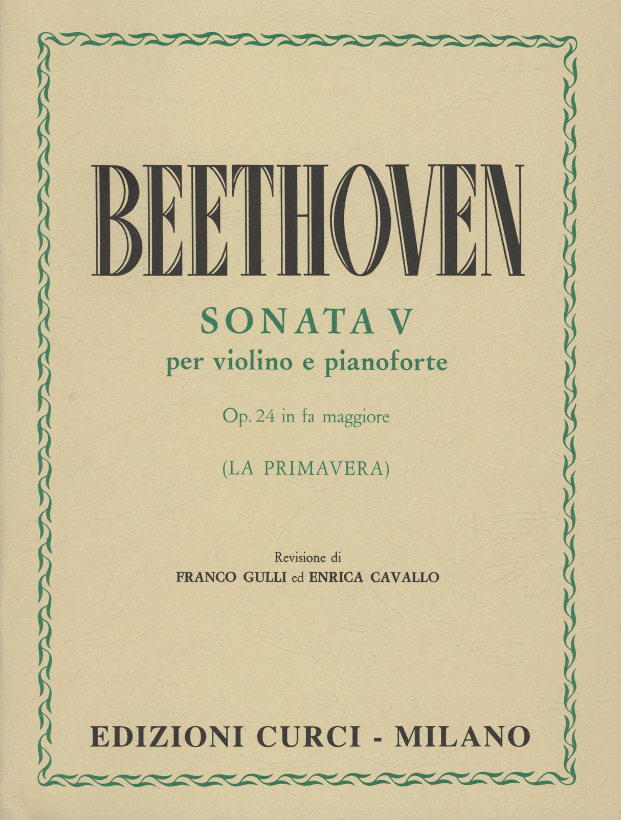 Beethoven: Violin Sonata in F Major, Op. 24 ("Spring Sonata")