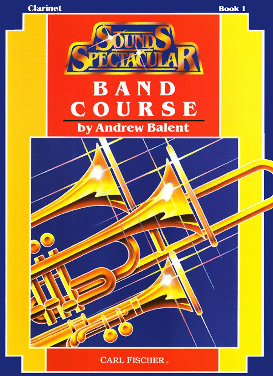 Sounds Spectacular Band Course - Book 1