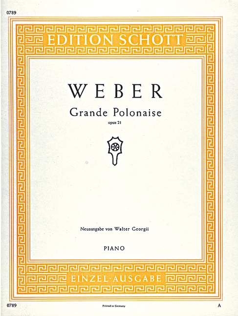 Weber: Grande Polonaise in E-flat Major, Op. 21