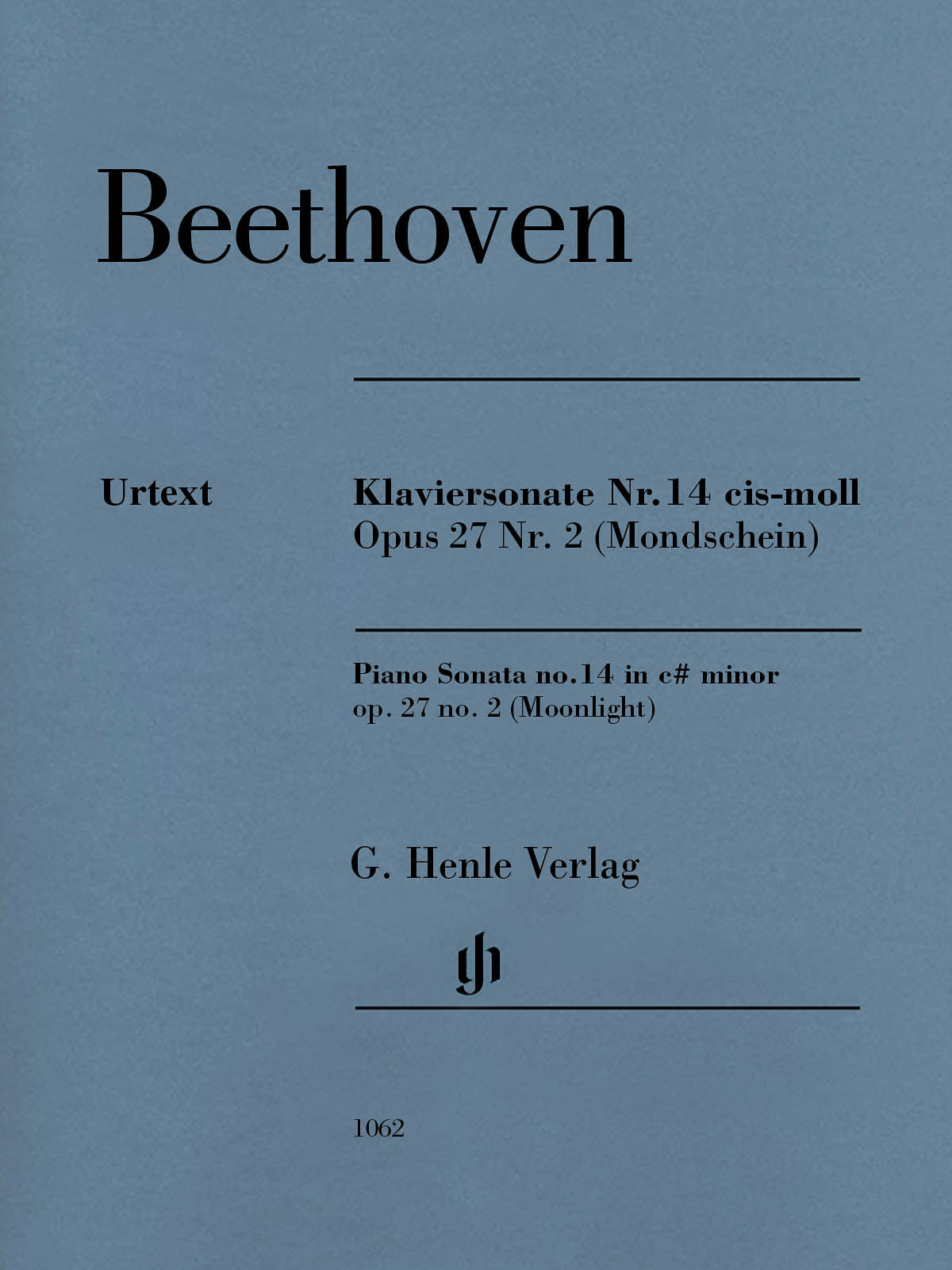 Beethoven: Piano Sonata No. 14 in C-sharp Minor, Op. 27, No. 2 ("Moonlight")