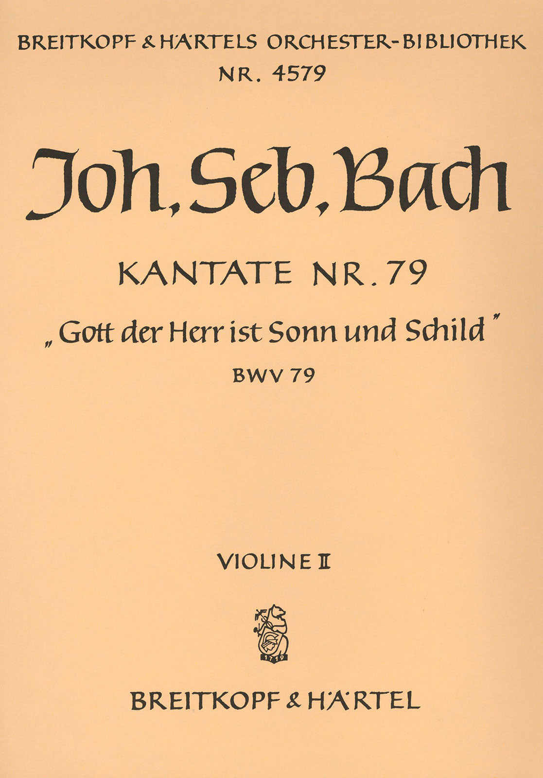 Bach: Gott, der Herr, ist Sonn and Schild, BWV 79