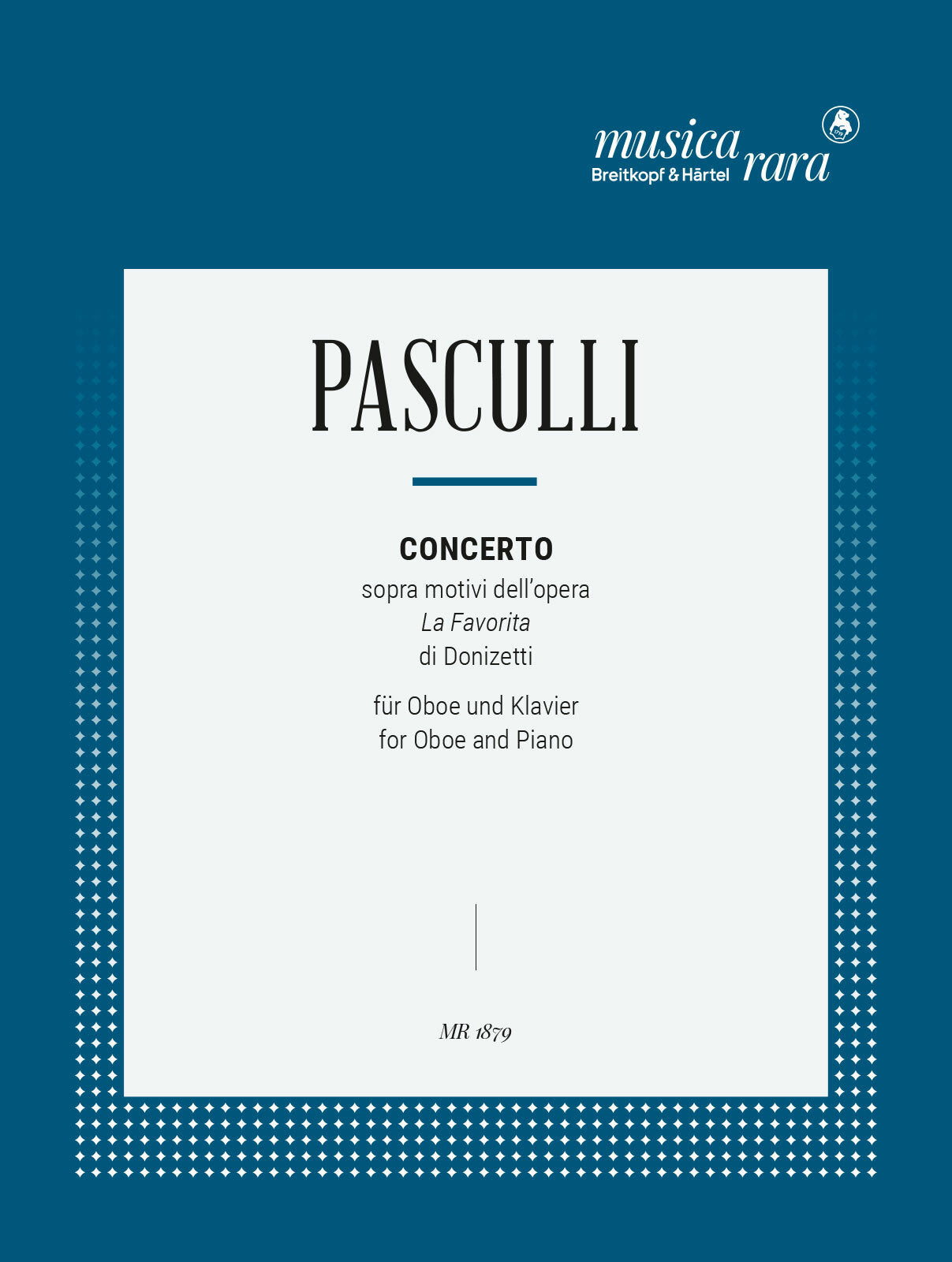 Pasculli: Oboe Concerto on themes from Donizetti's 'La Favorita'