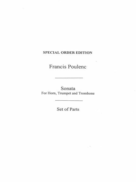 Poulenc: Sonata for Horn, Trumpet and Trombone