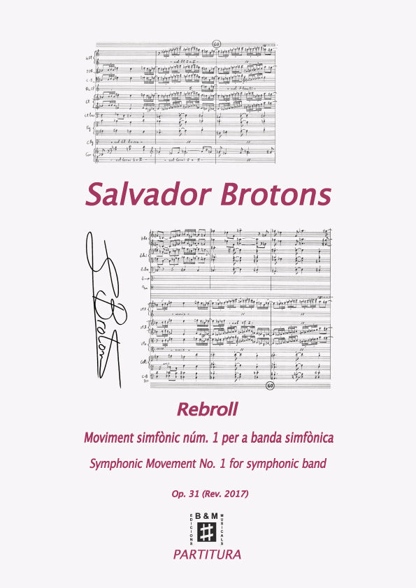 Brotons: Rebroll, Op. 31