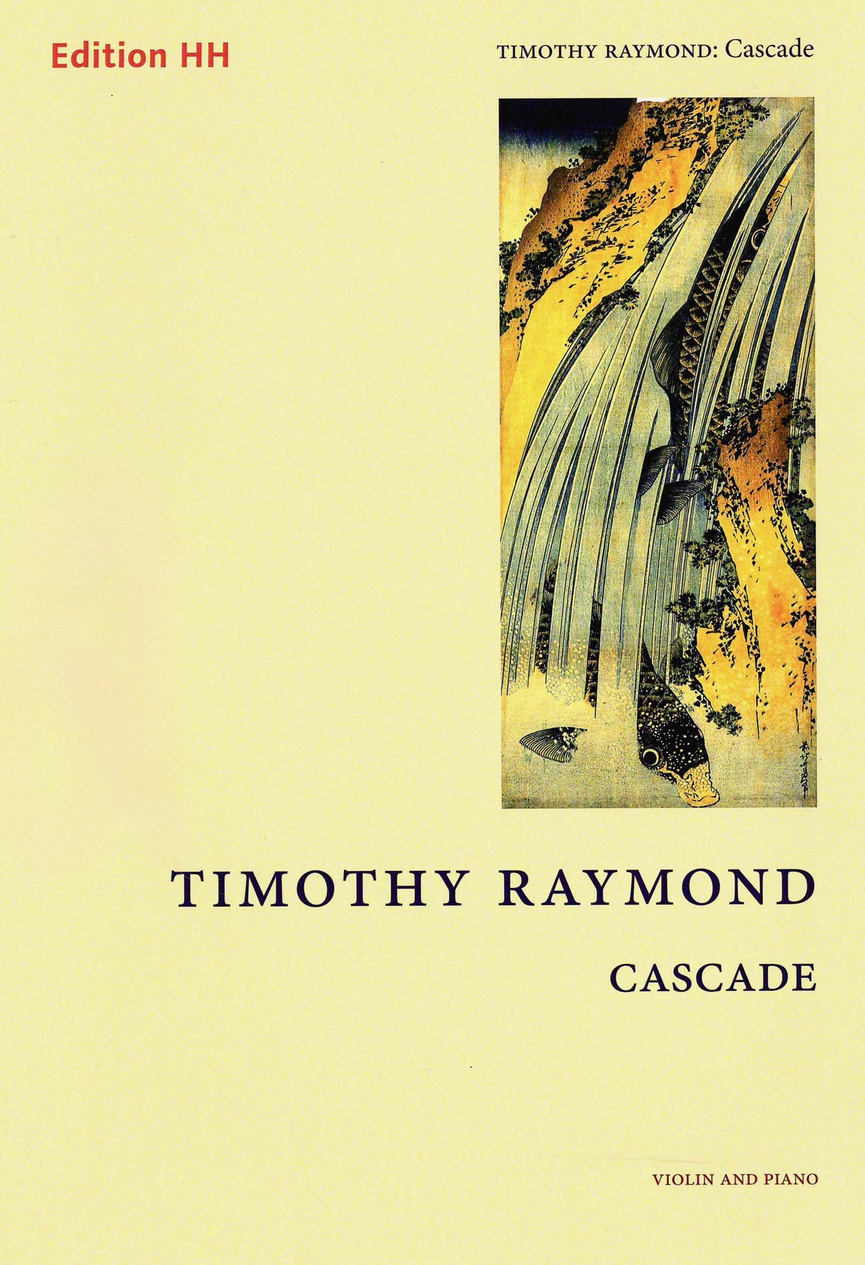 Raymond: Cascade