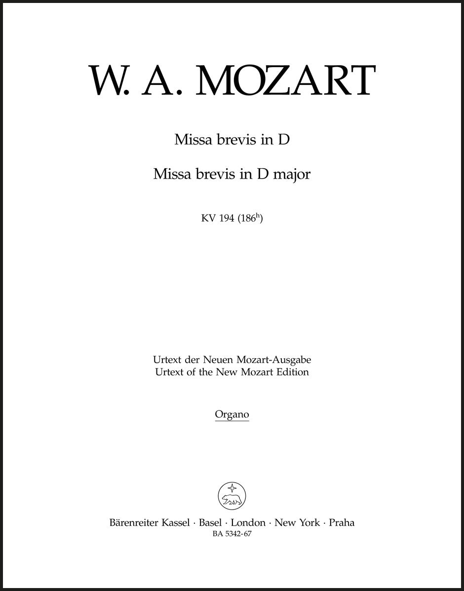 Mozart: Missa brevis in D Major, K. 194 (186h)