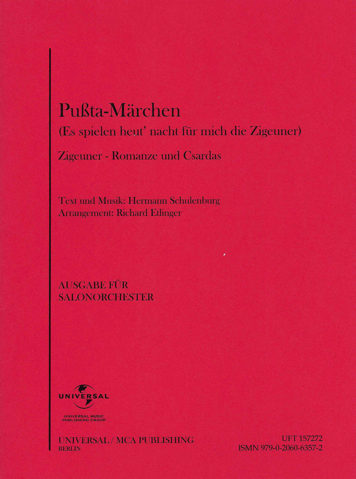 Schulenburg: Puszta-Märchen (arr. for chamber orchestra)