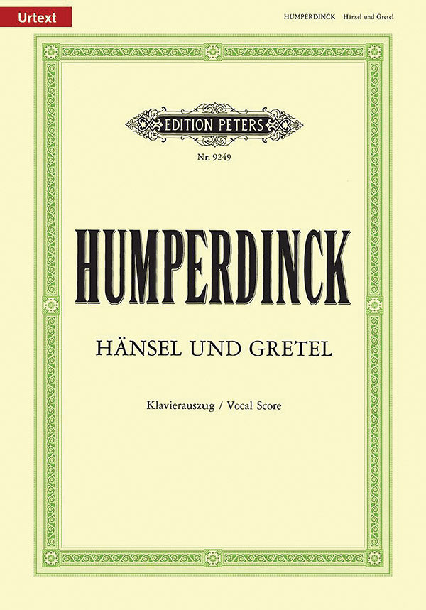 Humperdinck: Hänsel and Gretel