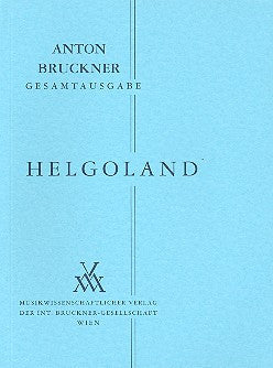 Bruckner: Helgoland
