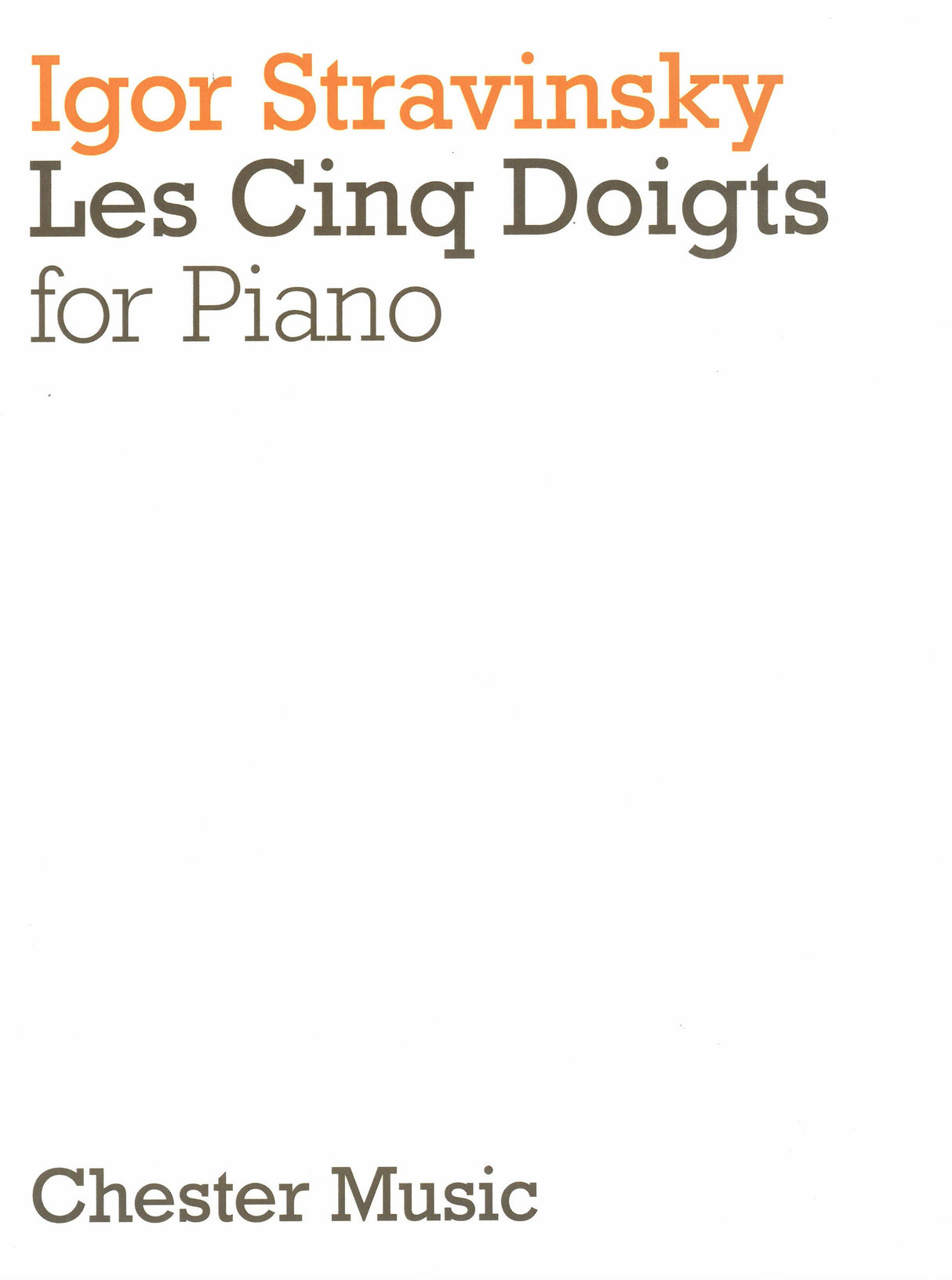 Stravinsky: Les Cinq Doigts