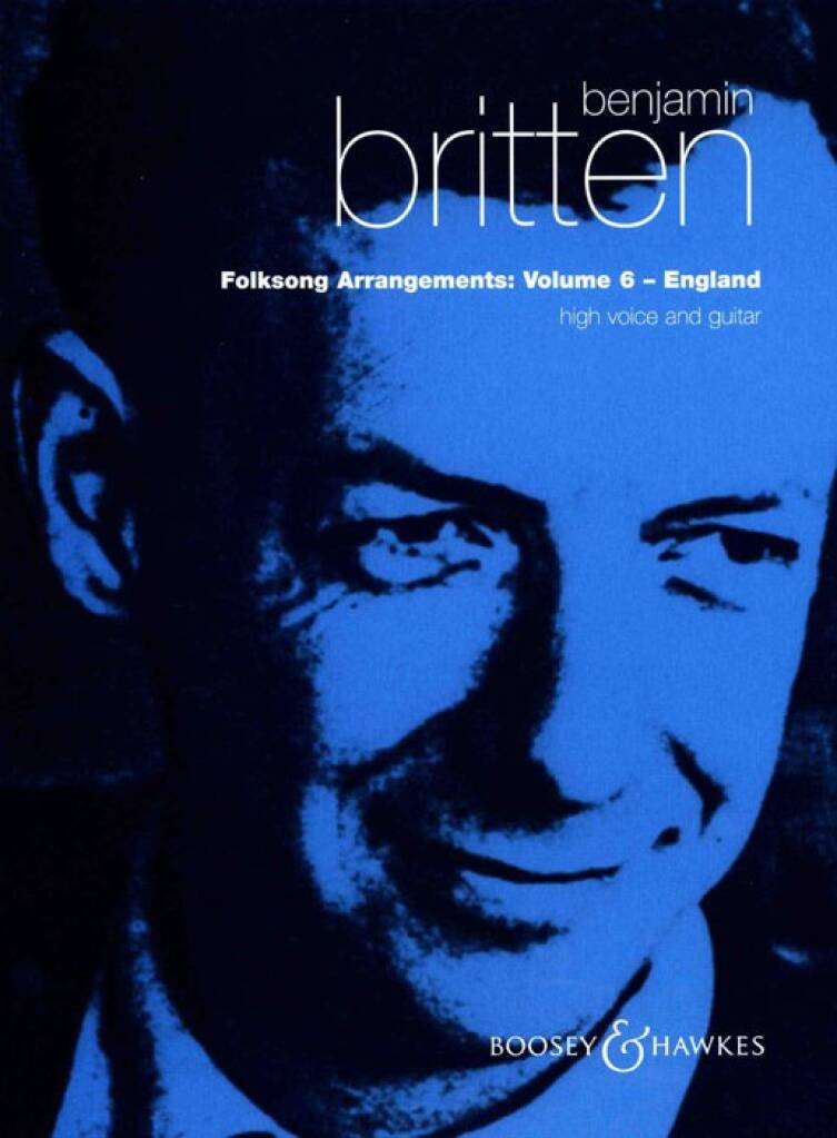 Britten: Folksong Arrangements – Volume 6 (England)