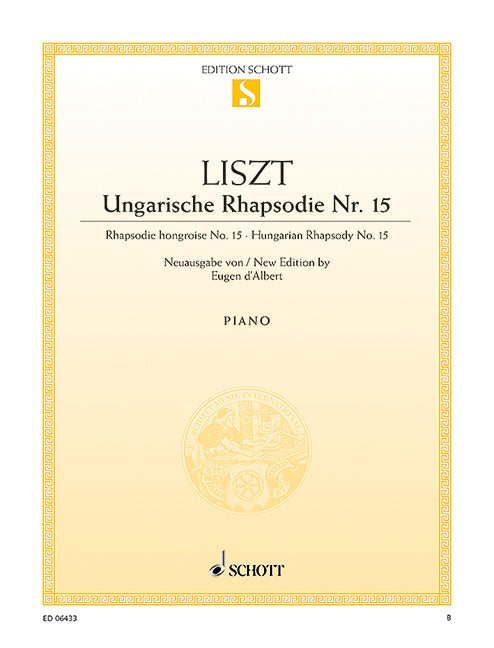 Liszt: Hungarian Rhapsody No. 15
