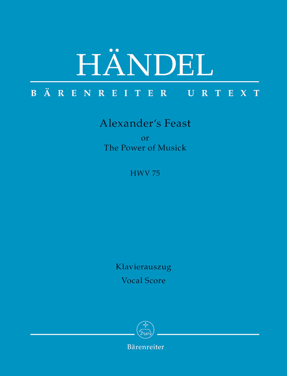 Handel: Alexander's Feast, HWV 75 – Ficks Music