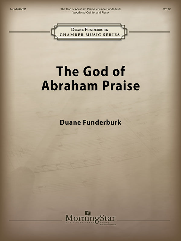 Funderburk: The God of Abraham Praise