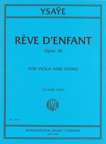 Ysaÿe: Rêve d'enfant, Op. 14