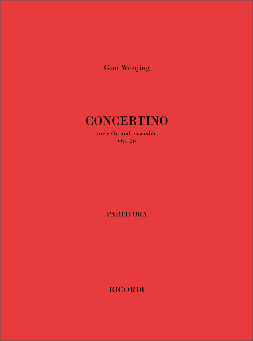 Guo Wenjing: Concertino, Op. 26