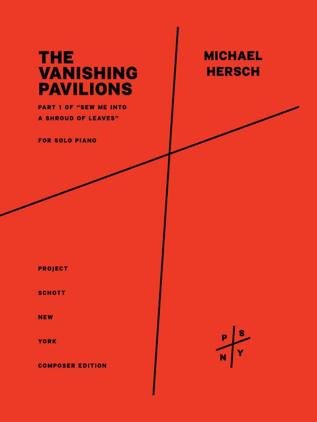 Hersch: The Vanishing Pavilions