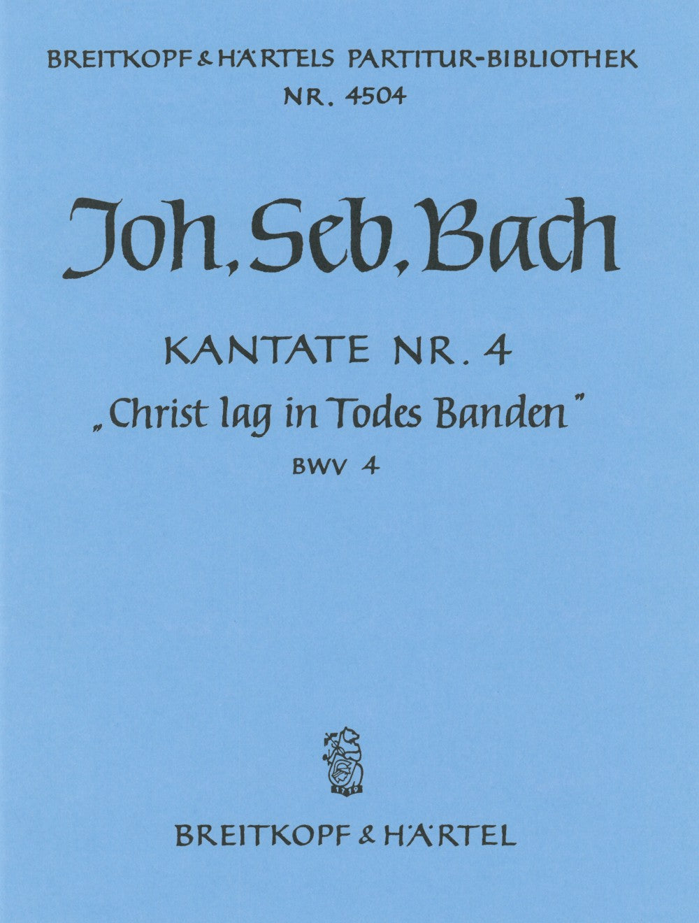 Bach: Christ lag in Todes Banden, BWV 4