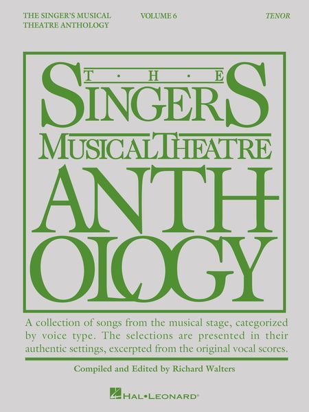 The Singer's Musical Theatre Anthology – Tenor - Volume 6