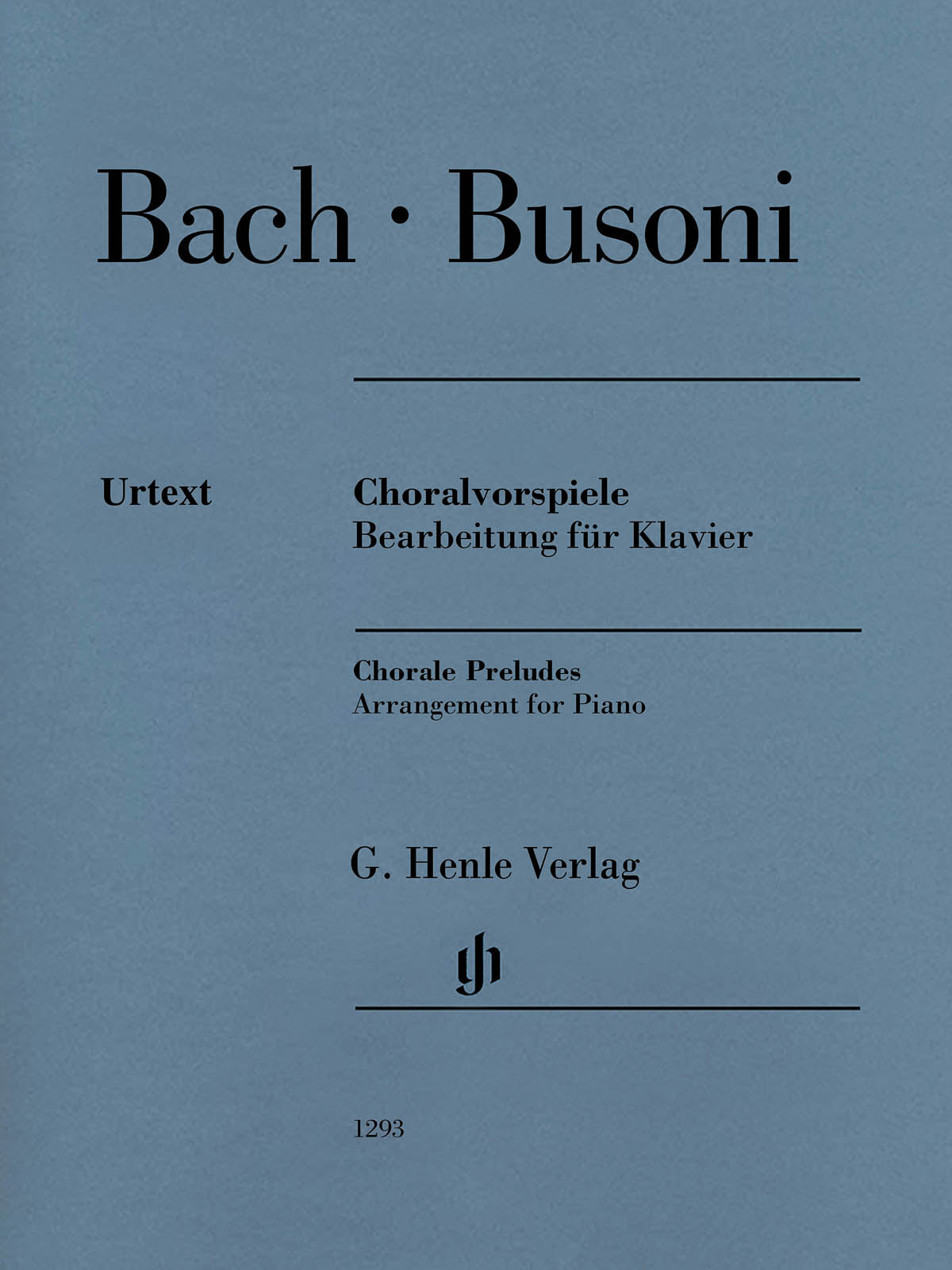 Bach-Busoni: Chorale Preludes