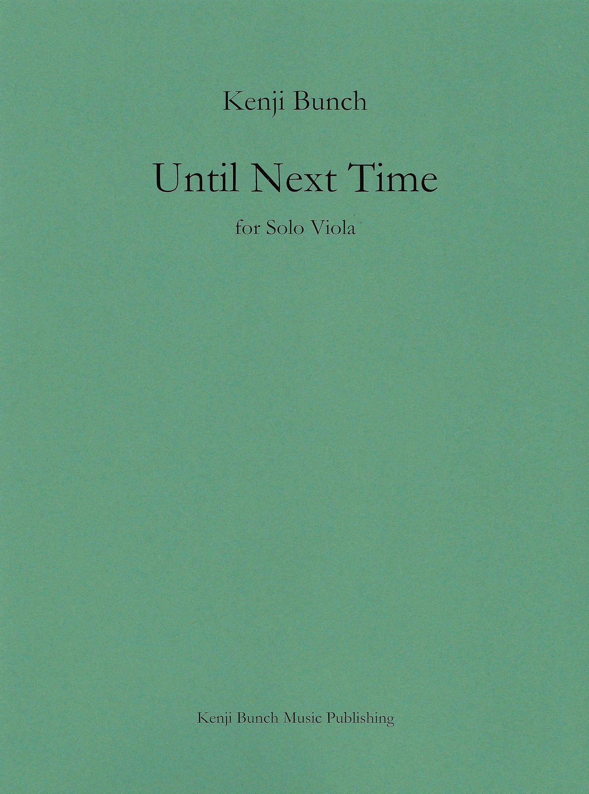 Bunch: Until Next Time (Version for Viola)