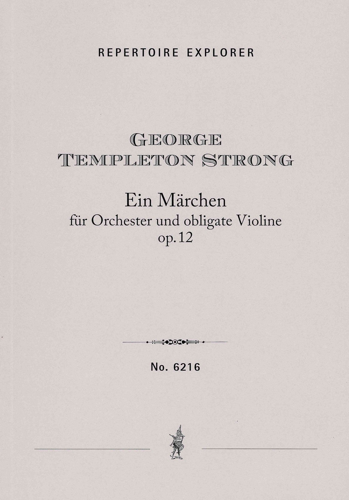 Strong: Ein Märchen (A Fairy Tale), Op. 12