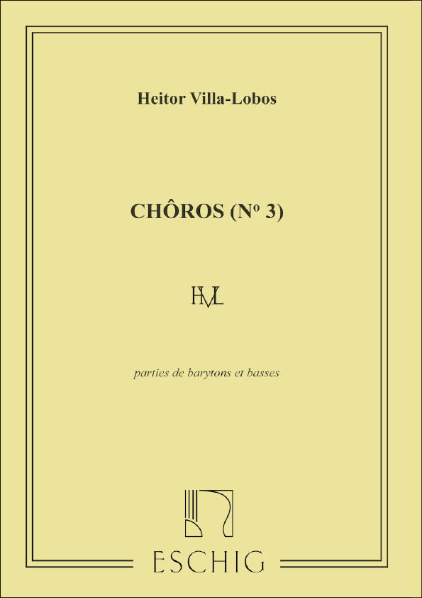 Villa-Lobos: Chôros No. 3