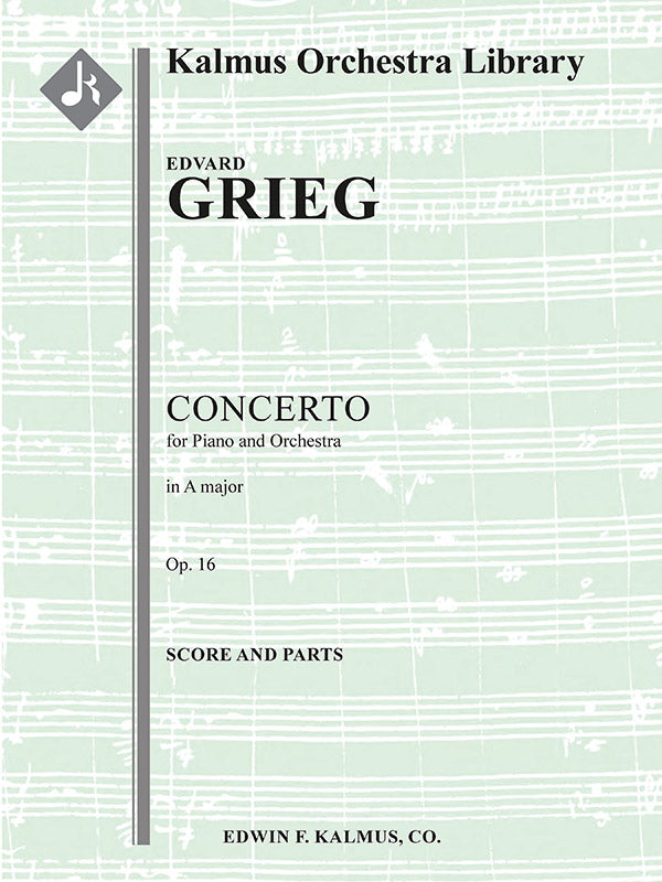 Grieg: Piano Concerto in A Minor, Op. 16