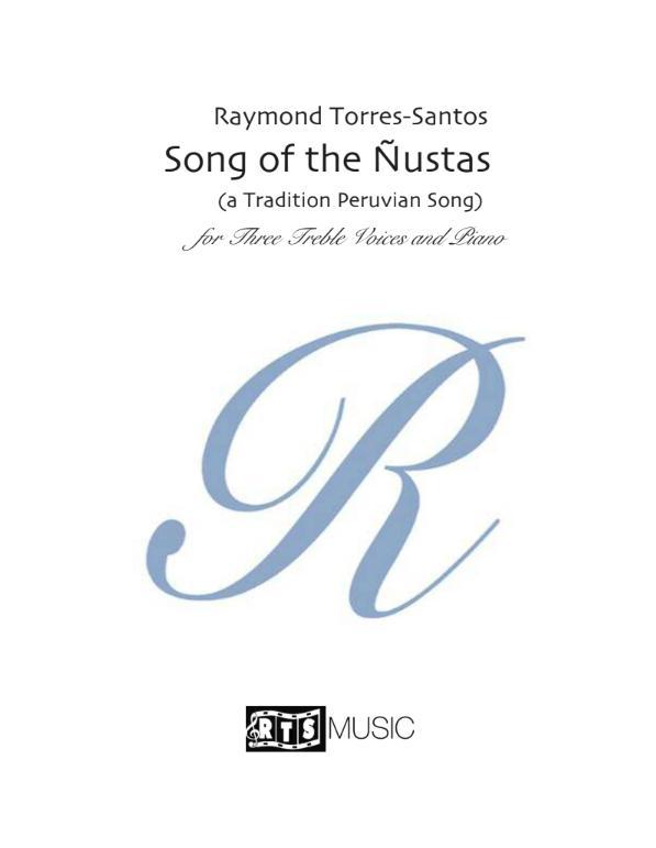 Song of The Ñustas (arr. for 3 treble voices & piano)