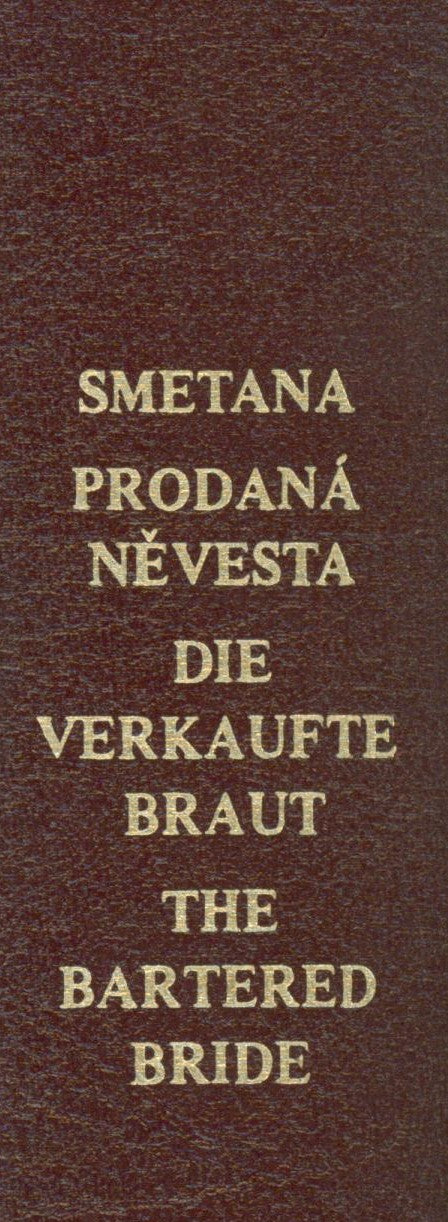 Smetana: The Bartered Bride