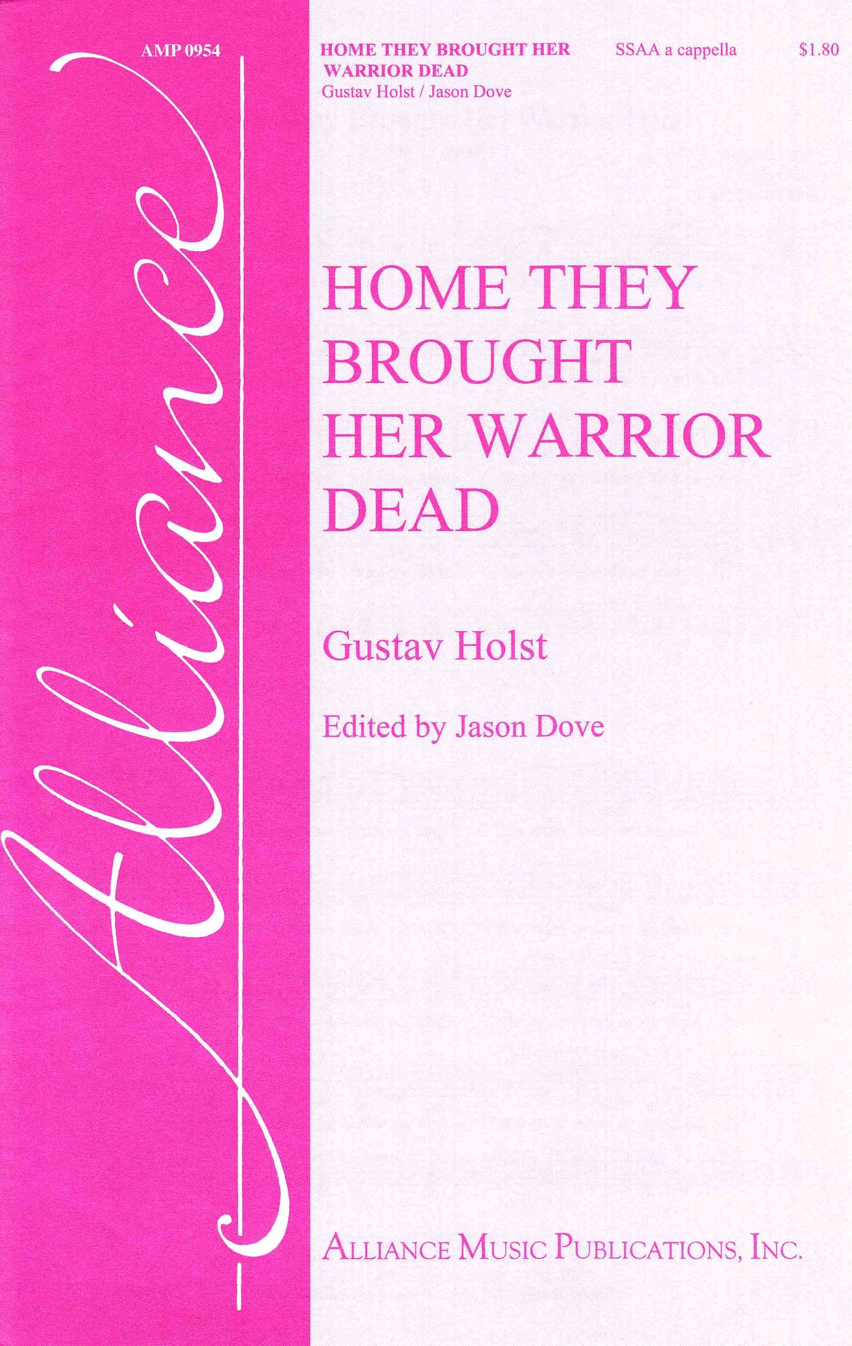 Holst: Home They Brought Her Warrior Dead, Op. 81 (arr. for SSAA)